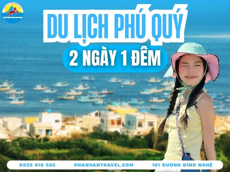 Kinh Nghiệm Du Lịch Phú Quý 2 Ngày 1 Đêm Tiết Kiệm Từ A-Z