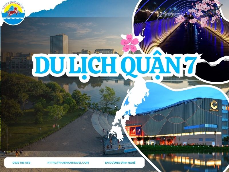 Du Lịch Quận 7: 12 Điểm Đến Đẳng Cấp và Hấp Dẫn Nhất Năm 2026