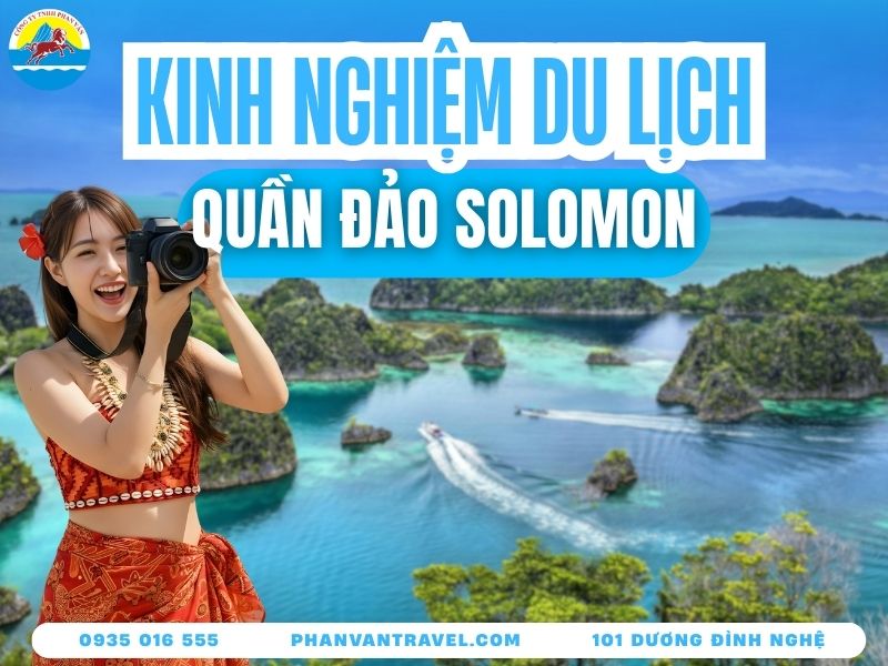 Du Lịch Quần Đảo Solomon: Giải Mã Tất Cả 900 Hòn Đảo Lớn Nhỏ