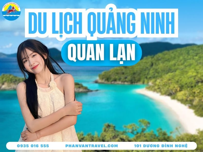 Kinh Nghiệm Du Lịch Quan Lạn Tự Túc: Đi Đâu, Ăn Gì Ngon Nhất?