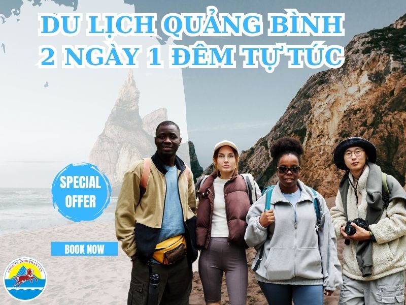 Kinh Nghiệm Du Lịch Quảng Bình 2 Ngày 1 Đêm Tự Túc: Đi Đâu, Ăn Gì, Chi Phí?