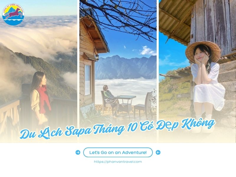 Du Lịch Sapa Tháng 10 Có Đẹp Không? Kinh Nghiệm Chi Tiết Cho Chuyến Đi Hoàn Hảo