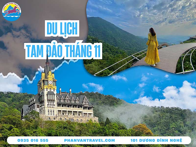 Du Lịch Tam Đảo Tháng 11 - Kinh Nghiệm Săn Mây Và Nghỉ Dưỡng Trọn Vẹn