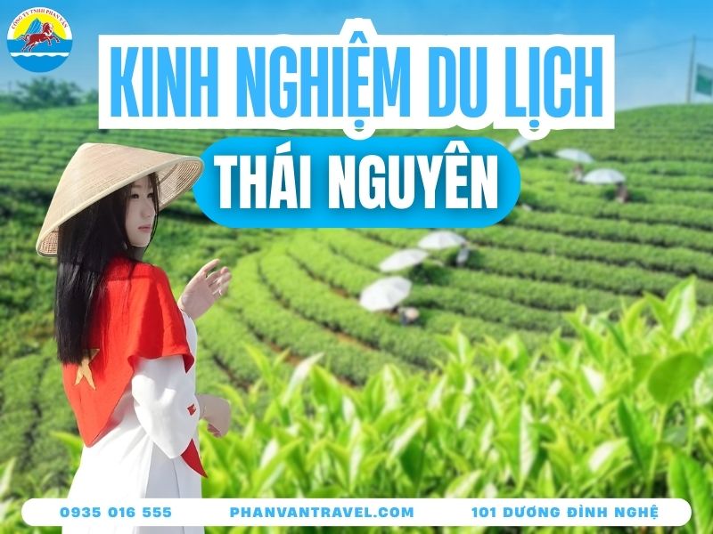 Top 10 Địa Điểm Du Lịch Thái Nguyên Hot Nhất Bạn Nên Ghé Thăm