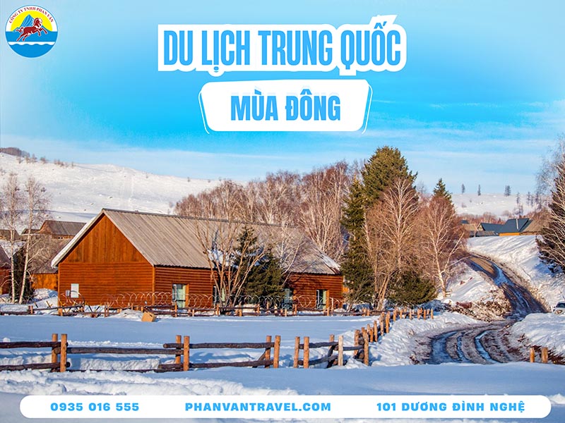 Du Lịch Trung Quốc Mùa Đông - Những Điểm Đến Không Thể Bỏ Lỡ