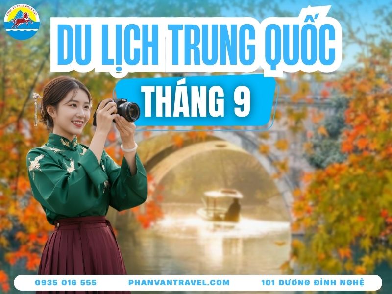 Du Lịch Trung Quốc Tháng 9: Thời Tiết Mát Dịu, Cảnh Thu Vàng Rực Rỡ