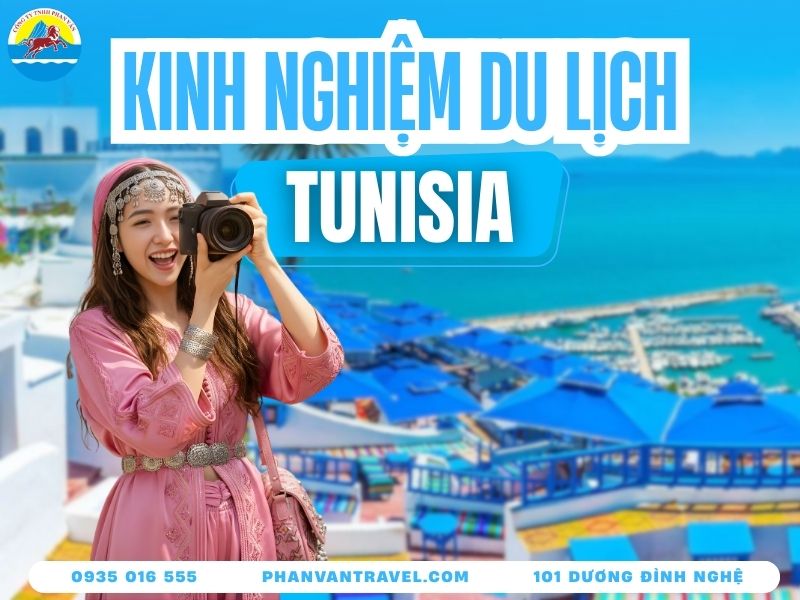 Du Lịch Tunisia: Khám Phá Vẻ Đẹp Huyền Bí Vùng Đất Địa Trung