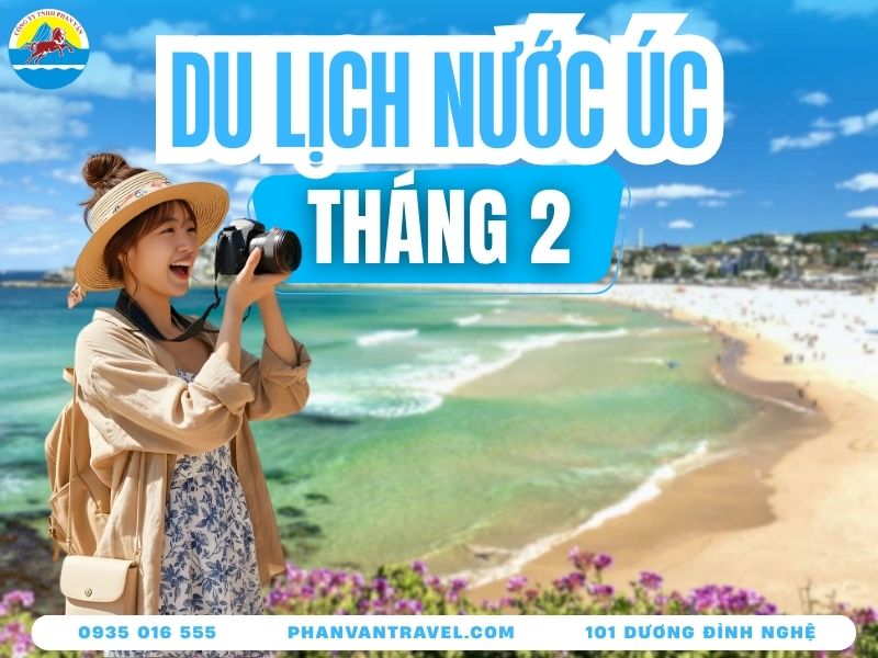 Bí Kíp Du Lịch Úc Tháng 2: Thời Tiết, Điểm Đến Và Lịch Trình