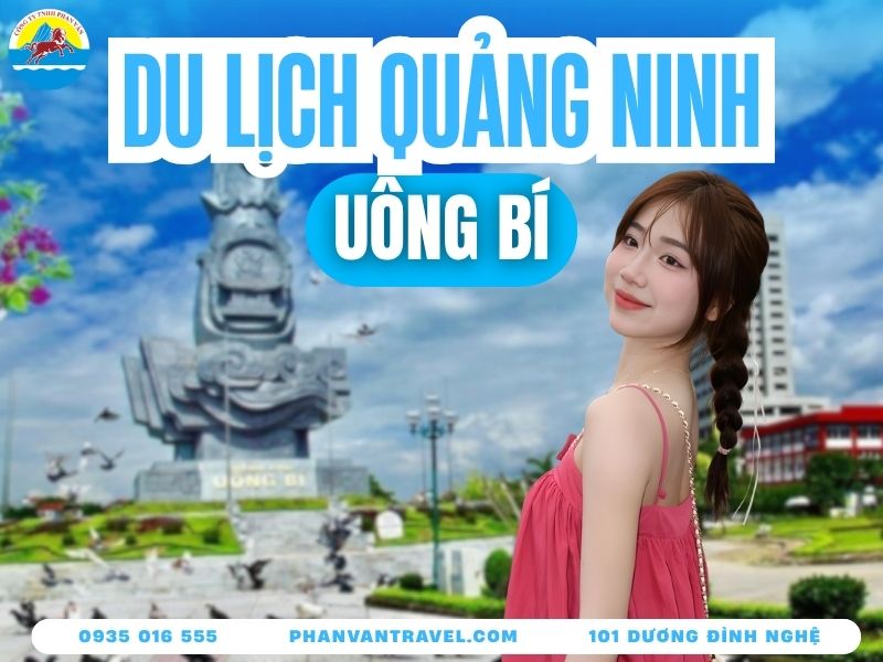 Cẩm Nang Khám Phá 15 Địa Điểm Du Lịch Uông Bí Mới Nhất 2026