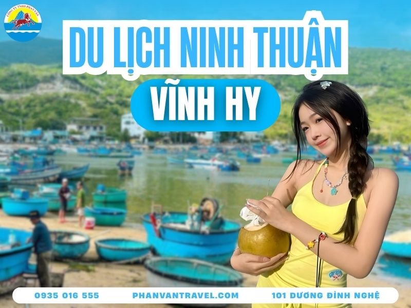 Kinh Nghiệm Du Lịch Vĩnh Hy Ninh Thuận Chi Tiết - Cập Nhật 2026