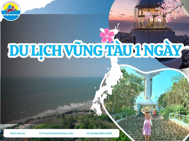 Du Lịch Vũng Tàu 1 Ngày: Ăn Gì Ngon, Check-in Ở Đâu Xịn?