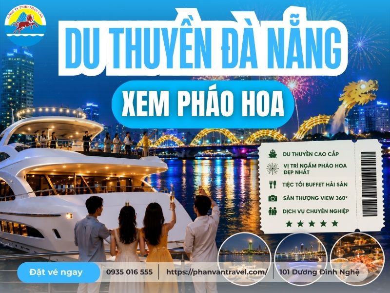 Tổng Hợp Top 5 Du Thuyền Xem Pháo Hoa Đà Nẵng Tốt Nhất 2026