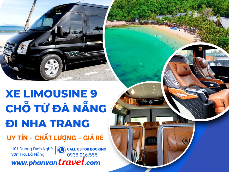 Bảng Giá Thuê Xe Limousine 9 Chỗ Đà Nẵng Đi Nha Trang 2025 Mới Nhất