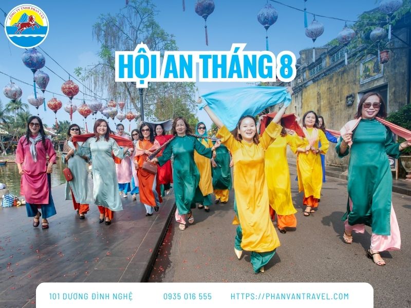 Du Lịch Hội An Tháng 8: Kinh Nghiệm Vi Vu Chi Tiết Nhất