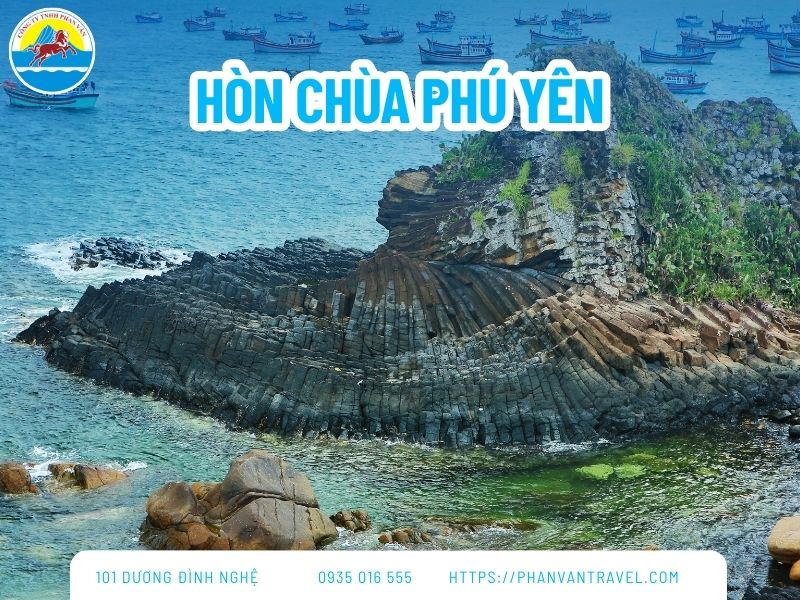 Hòn Chùa Phú Yên: Bỏ Túi Kinh Nghiệm Khám Phá Từ A - Z