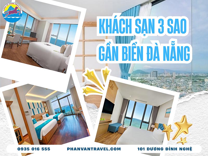 Gợi Ý Khách Sạn 3 Sao Tại Đà Nẵng Gần Biển: Đặt Phòng Ngay, Giá Ưu Đãi