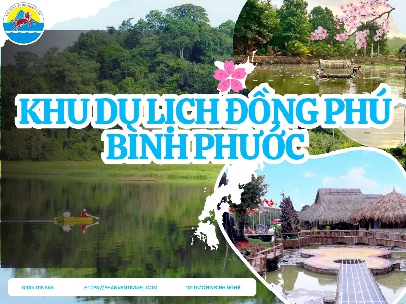 Top 5 Khu Du Lịch Đồng Phú Bình Phước Nổi Tiếng Được Check-in Nhiều Nhất