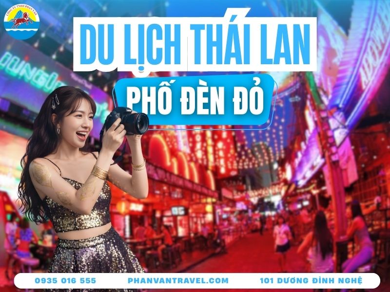 Trọn Bộ Kinh Nghiệm Đi Phố Đèn Đỏ Thái Lan Cho Người Đi Lần Đầu