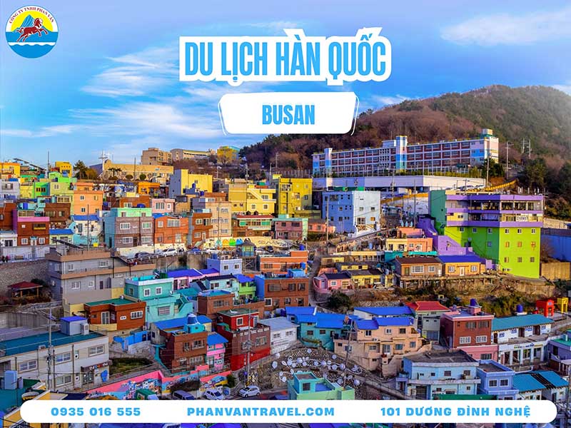 Tất Tần Tật Kinh Nghiệm Du Lịch Busan Hàn Quốc: Chi Phí, Lịch Trình
