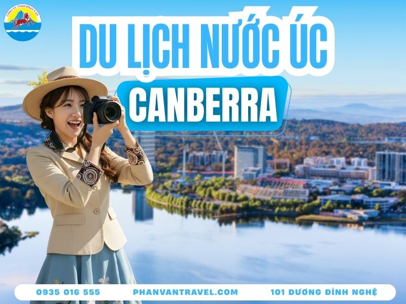Kinh Nghiệm Du Lịch Canberra - Thủ Đô Yên Bình Của Nước Úc