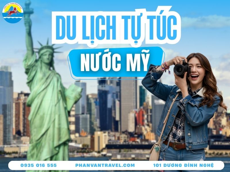 Bật Mí Kinh Nghiệm Du Lịch Mỹ Tự Túc Khám Phá Xứ Sở Cờ Hoa