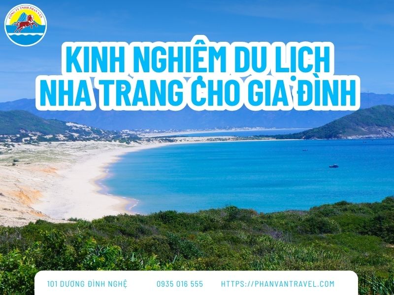 Kinh Nghiệm Du Lịch Nha Trang Cho Gia Đình Mới Nhất 2026