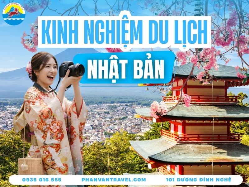 Kinh Nghiệm Du Lịch Nhật Bản: Cẩm Nang Toàn Diện Từ A-Z​