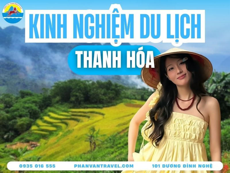 Kinh Nghiệm Du Lịch Thanh Hóa 2026 Từ A-Z: Đi Đâu, Ăn Gì, Ở Đâu?