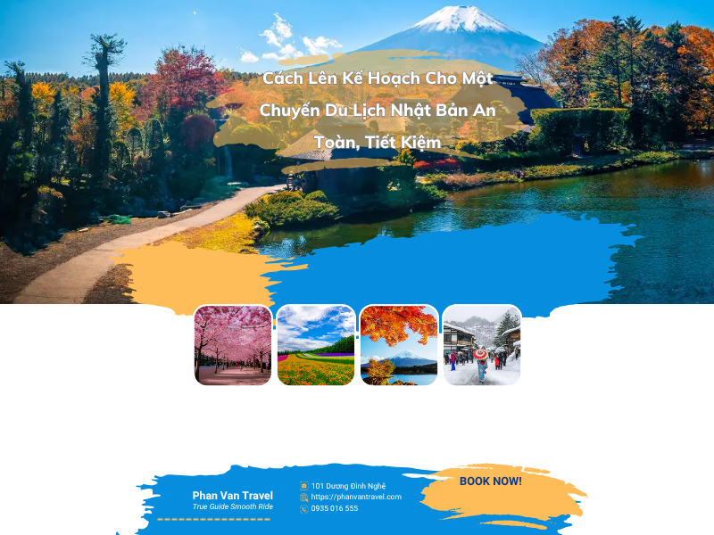 Cách Lên Kế Hoạch Cho Một Chuyến Du Lịch Nhật Bản An Toàn, Tiết Kiệm