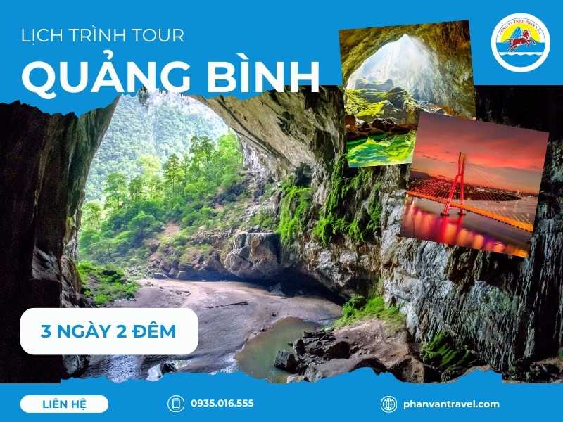 Khám phá vẻ đẹp hoang sơ: Lịch trình tour Quảng Bình 3 ngày 2 đêm chi tiết