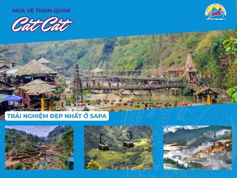 Mua Vé Tham Quan Cát Cát: Trải Nghiệm Đẹp Nhất Ở Sapa