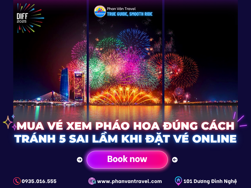 Mua Vé Xem Pháo Hoa Đúng Cách: Tránh 5 Sai Lầm Khi Đặt Vé Online