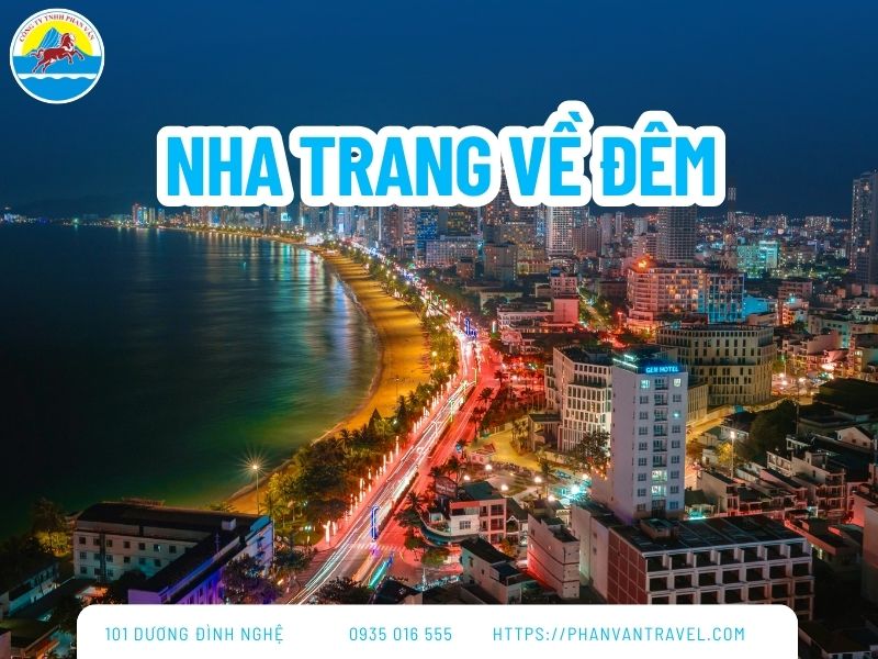 Top 8 Địa Điểm Vui Chơi Nha Trang Về Đêm Cực Chill 2026