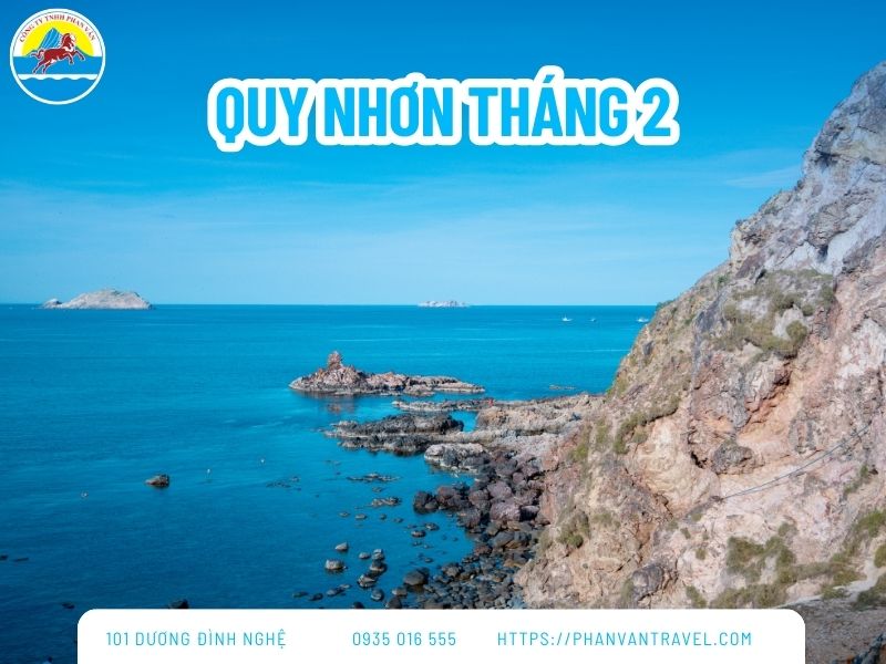 Du Lịch Quy Nhơn Tháng 2: Cẩm Nang Cho Chuyến Du Xuân Hoàn Hảo