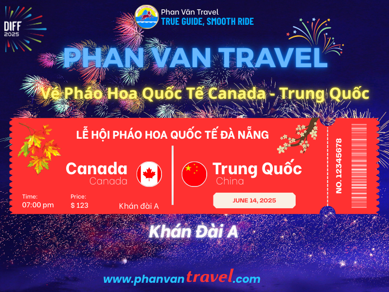 Săn Vé Pháo Hoa Quốc Tế Canada - Trung Quốc Khán Đài A: Vị Trí Đẹp, Giá Ưu Đãi