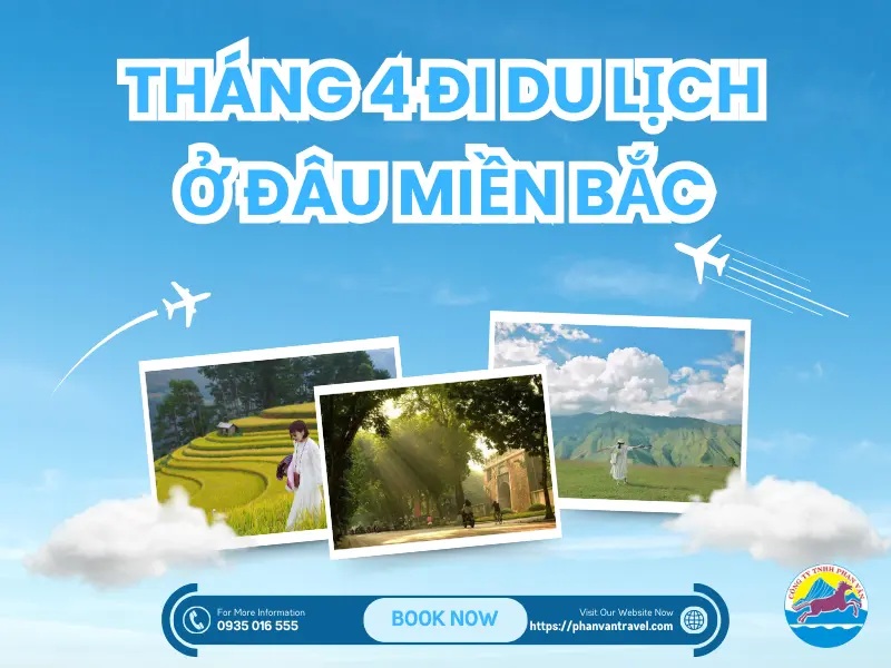 Tháng 4 Đi Du Lịch Ở Đâu Miền Bắc? Check-in Ngay Loạt Điểm Đến Trending