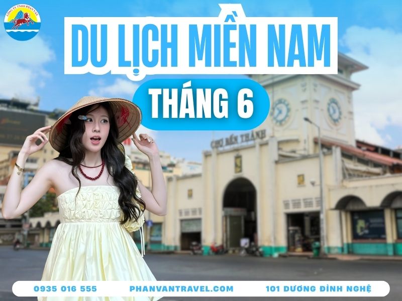 Tháng 6 Nên Đi Du Lịch Ở Đâu Miền Nam? Top 20 Địa Điểm Phải Ghé