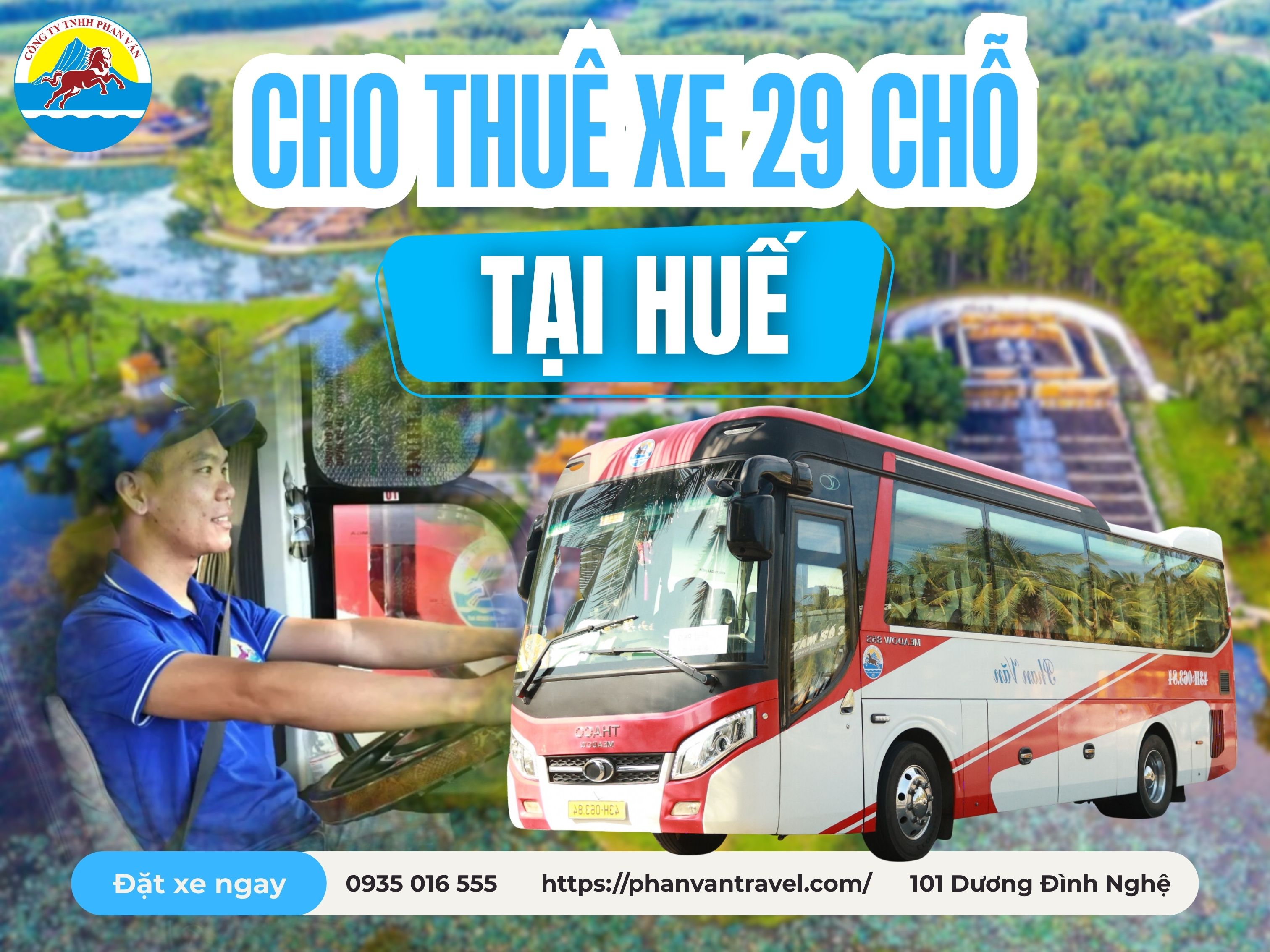 Thuê Xe 29 Chỗ Tại Huế​ Mới Nhất - Giá Rẻ Hơn Thị Trường