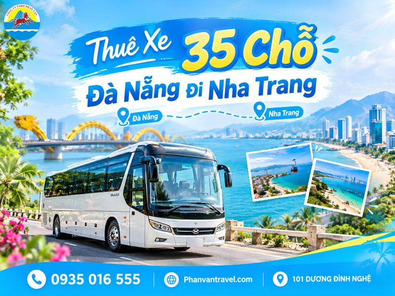 Thuê Xe 35 Chỗ Đà Nẵng Đi Nha Trang 2026: Bảng Giá, Phí Cao Tốc