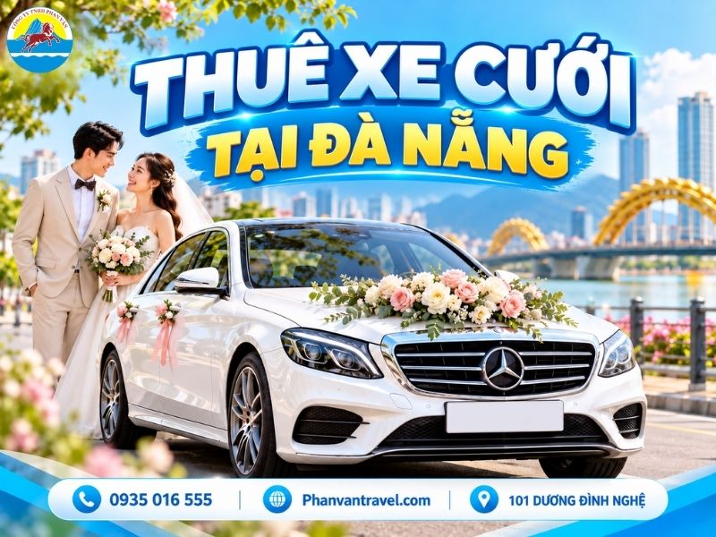 Thuê Xe Cưới Đà Nẵng 2026: Xe Sang Trọn Gói, Giá Gốc Mới Nhất