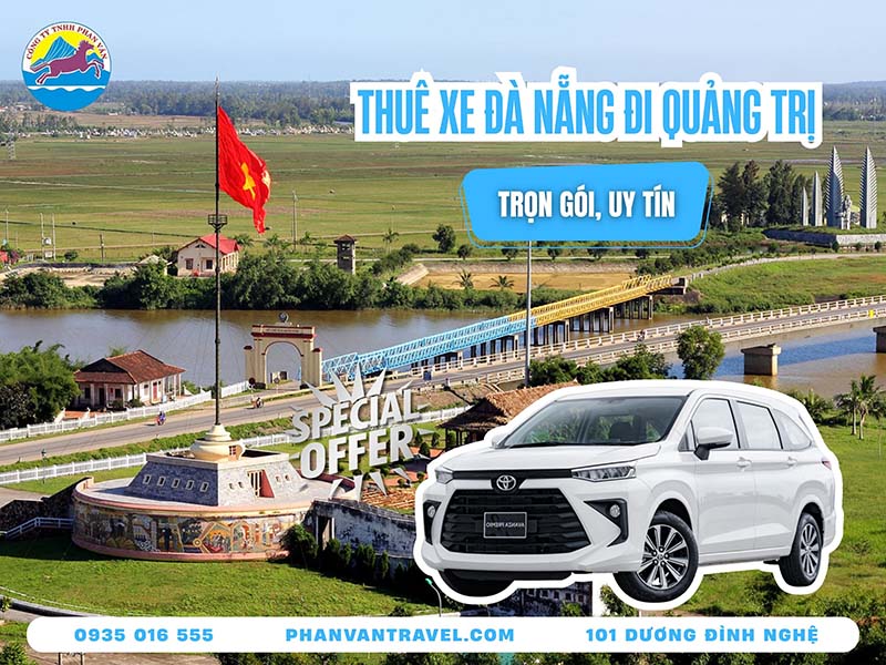 Bảng Giá Thuê Xe Đà Nẵng Đi Quảng Trị Trọn Gói, Đã Bao Gồm Xăng Xe
