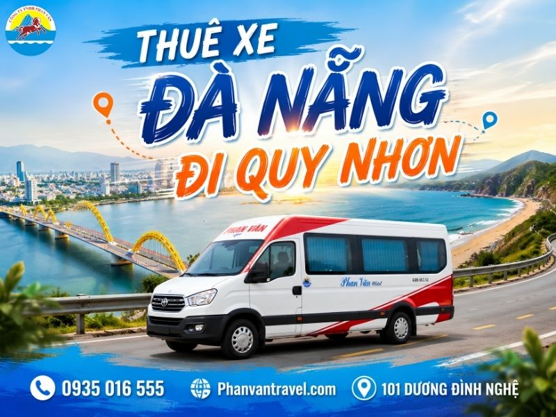 Thuê Xe Đà Nẵng Đi Quy Nhơn: Bảng Giá Và Kinh Nghiệm Đặt Xe 2026