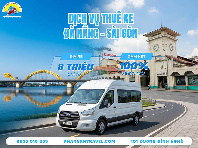 Thuê Xe Đi Sài Gòn Từ Đà Nẵng - Xe 5, 7 Đến 45 Chỗ, Tài Xế Kinh Nghiệm