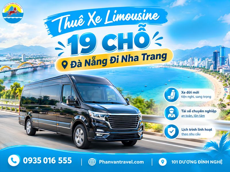 Thuê Xe Limousine 19 Chỗ Đà Nẵng Đi Nha Trang - Giá Tốt, Đời Mới