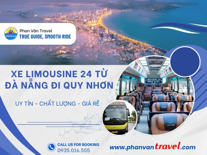 Thuê Xe Limousine 24 Chỗ Đà Nẵng Đi Quy Nhơn Trọn Gói, Giá Rẻ