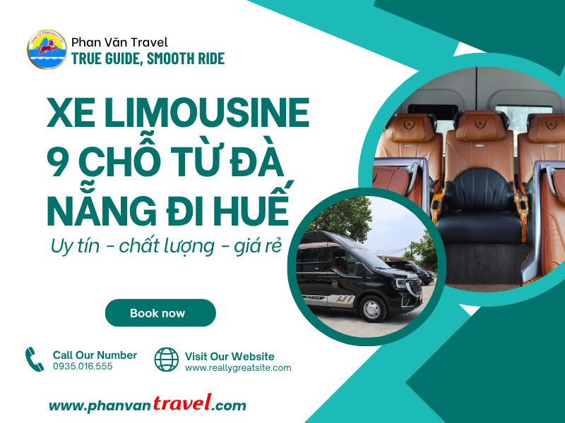 Thuê Xe Limousine 9 Chỗ Đà Nẵng Đi Huế - Giải Pháp Cho Chuyến Đi Trọn Vẹn
