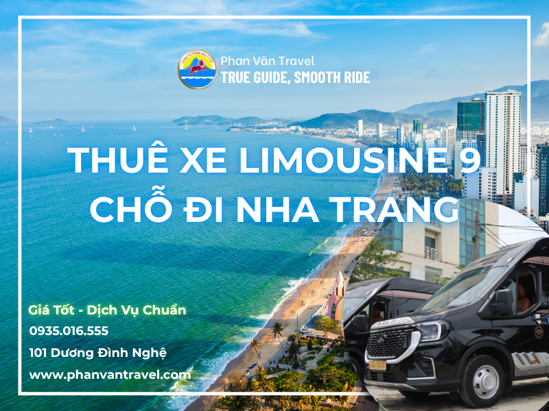 Thuê Xe Limousine 9 Chỗ Đà Nẵng Đi Nha Trang - Giá Tốt, Dịch Vụ Chuẩn