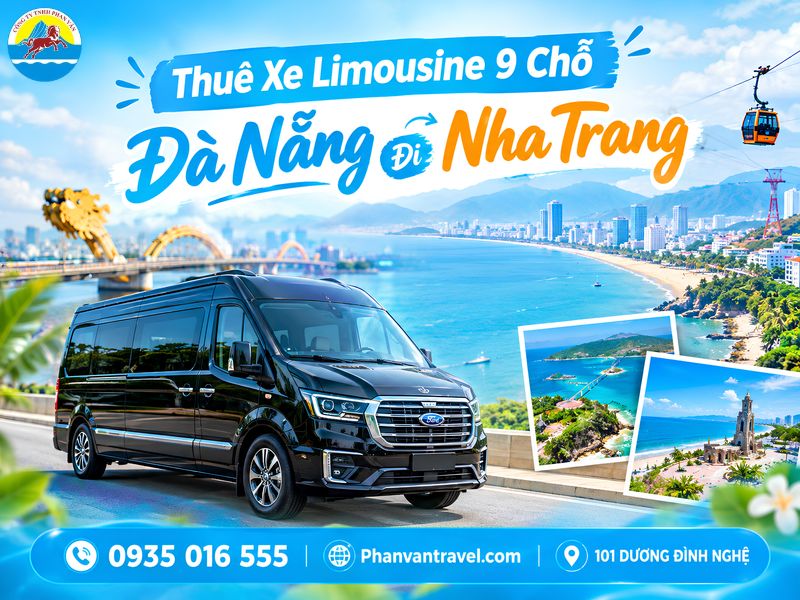 Thuê Xe Limousine 9 Chỗ Đà Nẵng Đi Nha Trang - Xe VIP, Giá Tốt