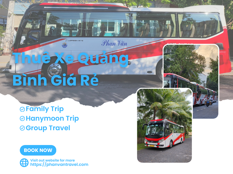 Thuê Xe Quảng Bình Giá Rẻ - Dịch Vụ Uy Tín, Xe Đời Mới