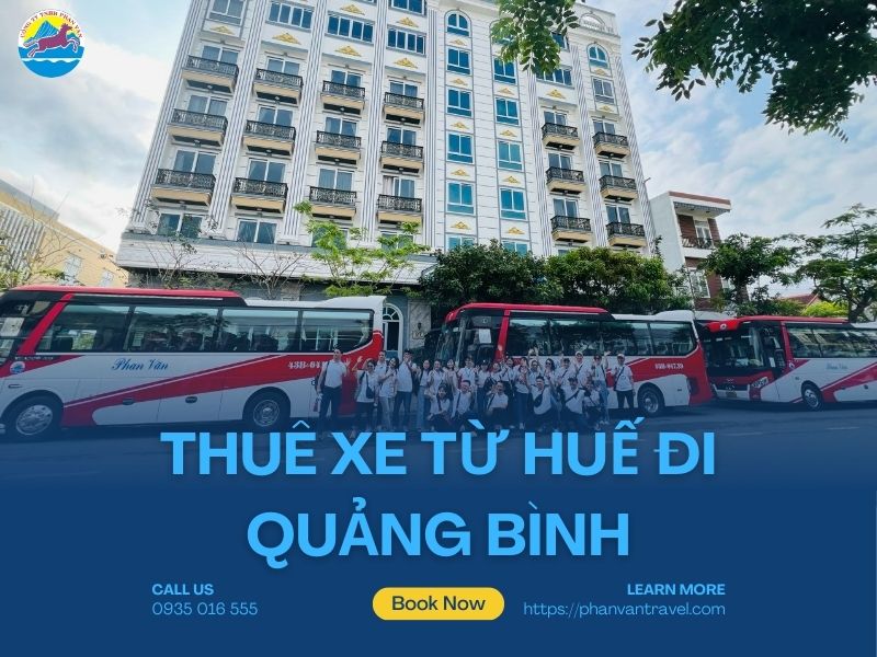 Thuê Xe Từ Huế Đi Quảng Bình - Dịch Vụ Chuyên Nghiệp, Giá Tốt